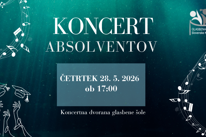Koncert absolventov Glasbene šole Slovenske Konjice